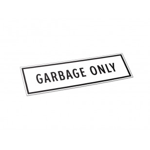 Garbage Only - Label